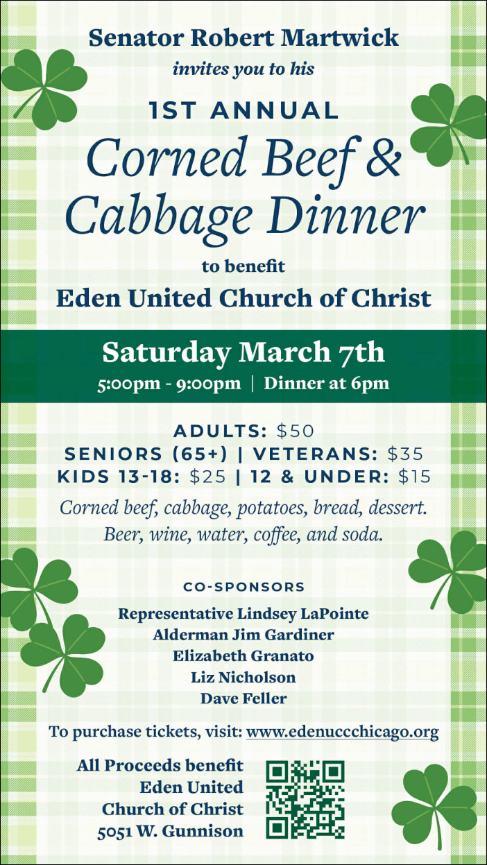 Senator Robert Martwick invites you to his first annual Corned Beef & Cabbage Dinner to benefit Eden UCC